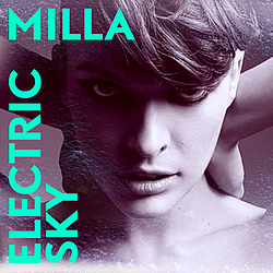 Milla - Electric Sky - Single альбом