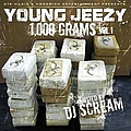 Young Jeezy - 1,000 Grams, Volume 1 album