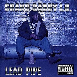 Grand Daddy I.U. - Lead Pipe альбом