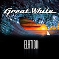 Great White - Elation альбом