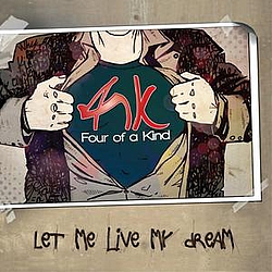 Four Of A Kind - Let me Live my Dream альбом