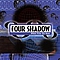 Four Shadow - Where Have You Been album