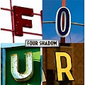 Four Shadow - Four album
