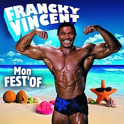 Francky Vincent - Mon Fest&#039;Of album