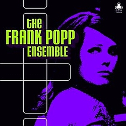 Frank Popp Ensemble - The Frank Popp Ensemble альбом