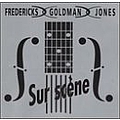 Fredericks - Goldman - Jones - Sur scÃ¨ne альбом
