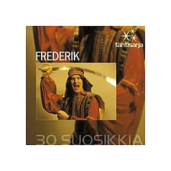 Frederik - TÃ¤htisarja - 30 Suosikkia альбом