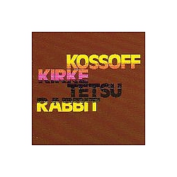 Free - Kossoff/Kirke/Tetsu/Rabbit альбом