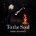Frida Hyvönen - To The Soul album