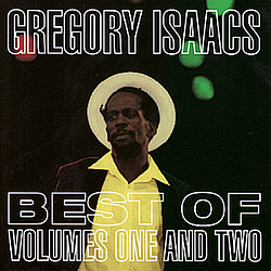 Gregory Isaacs - The Best Of Volume One And Two album