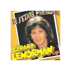 Gérard Lenorman - Si j&#039;Ã©tais prÃ©sident album