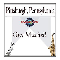 Guy Mitchell - Pittsburgh, Pennsylvania album