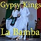 Gypsy Kings - La Bamba album