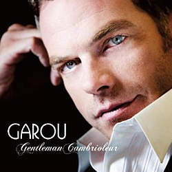 Garou - Gentleman Cambrioleur альбом