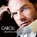 Garou - Gentleman Cambrioleur album