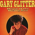 Gary Glitter - House Of The Rising Sun album