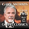 Gary Morris - Gospel Classics, Vol. 2 (Rock of Ages) альбом