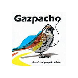 Gazpacho - TendrÃ­as Que Escuchar album
