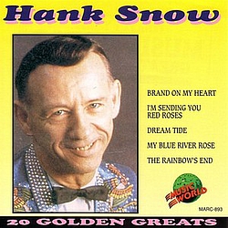 Hank Snow - Hank Snow - 20 Golden Greats album