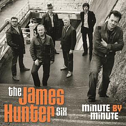 The James Hunter Six - Minute By Minute album