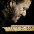 Geoff Moore - Speak To Me album