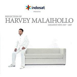 Harvey Malaihollo - Reflection of Harvey Malaihollo (Greatest Hits 1987 - 2007) album