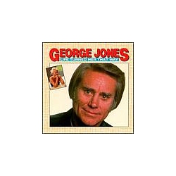 George Jones - Life Turned Her That Way album