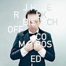Jherek Bischoff - Composed альбом