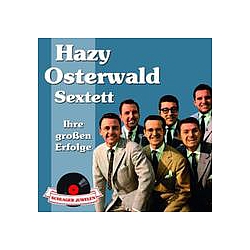 Hazy Osterwald Sextett - Schlagerjuwelen - Ihre groÃen Erfolge album