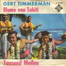 Gert Timmerman - Blume von Tahiti альбом