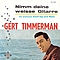 Gert Timmerman - Nimm deine weisse Gitarre album