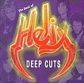 Helix - The Best of Helix: Deep Cuts альбом