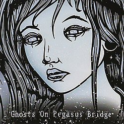 Ghosts On Pegasus Bridge - From Graves To Grace album
