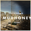 Mudhoney - Vanishing Point album