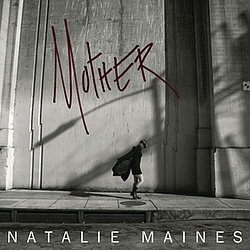Natalie Maines - Mother album