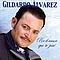 Gildardo Alvarez - Por El Amor Que Te Jure альбом