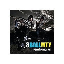 3BallMTY - IntÃ©ntalo album