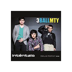 3BallMTY - IntÃ©ntalo Deluxe Edition 2012 альбом