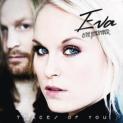 Eva &amp; The Heartmaker - Traces of You album