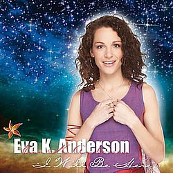 Eva K. Anderson - I Will Be Here альбом