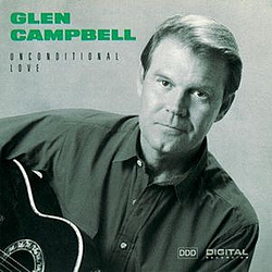 Glen Campbell - Unconditional Love album