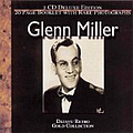 Glenn Miller - The Gold Collection альбом