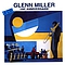 Glenn Miller - 100Ã¨me anniversaire album