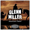 Glenn Miller - American Patrol альбом