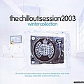 Paul Oakenfold - Ministry of Sound: The Chillout Session 2003: The Winter Collection (disc 1) album