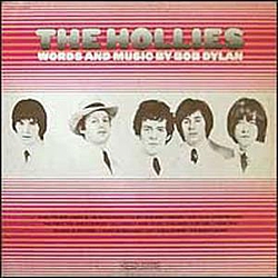 The Hollies - Words And Music By Bob Dylan альбом