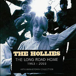 The Hollies - The Long Road Home 1963-2003: 40th Anniversary Collection album
