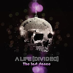 A Life Divided - The Last Dance альбом