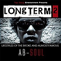 Ab-Soul - Long Term 2: Lifestyles of the Broke and Almost Famous альбом