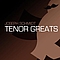 Joseph Schmidt - Tenor Greats альбом